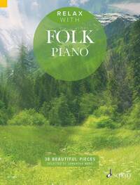 RELAX WITH FOLK PIANO PIANO