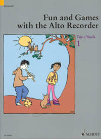 FUN AND GAMES WITH THE ALTO RECORDER