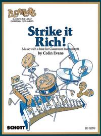 STRIKE IT RICH!