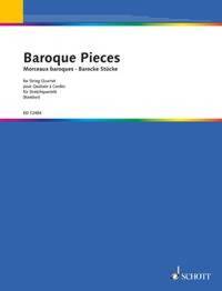BAROQUE PIECES FOR STRING QUARTET MUSIQUE D'ENSEMBLE-ENSEMBLE DE PARTITIONS