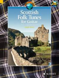 SCOTTISH FOLK TUNES FOR GUITAR GUITARE +CD