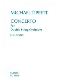 CONCERTO FOR DOUBLE STRING ORCHESTRA
