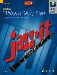 JAZZ IT - 13 WAYS OF GETTING THERE CLARINETTE +CD