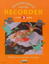 FUN & GAMES WITH THE RECORDER 2