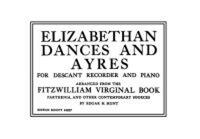 ELIZABETHAN DANCES & AYRES