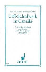 ORFF-SCHULWERK IN CANADA
