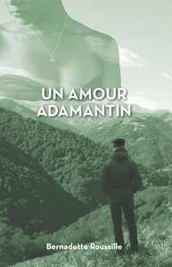 Un amour adamantin