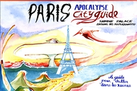 Paris Apocalypse City Guide