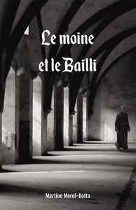 Le Moine et le Bailli