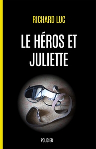 LE HEROS ET JULIETTE