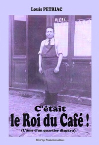 C'était le Roi du Café