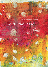 La flamme du seul