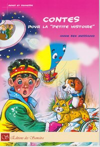 CONTES POUR LA "PETITE HISTOIRE"