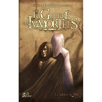 LE SABLIER DE MU - T02 - LA GUERRE DES IMMORTELS