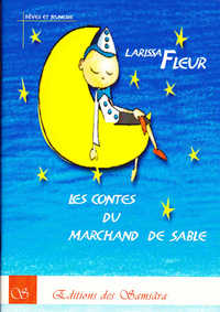 LES CONTES DU MARCHAND DE SABLE