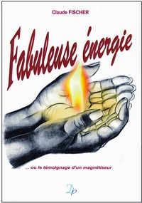 Fabuleuse énergie