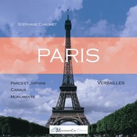 PARIS PARCS ET JARDINS, CANAUX, MONUMENTS, VERSAILLES