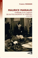 MAURICE MARIAUD. ITINERAIRE D'UN CINEASTE DES BUTTES-CHAUMONT AU PORT UGAL (1912-1929)