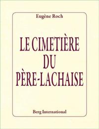 LE CIMETIERE DU PERE-LACHAISE