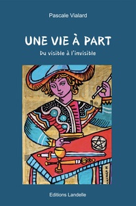 UNE VIE A PART
