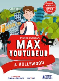 Max youtubeur à Hollywood 