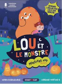 Monsters and magic : Lou et le monstre 