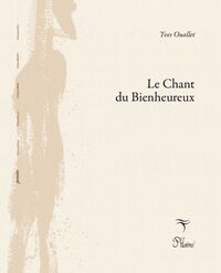 Le Chant du Bienheureux