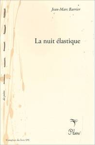 LA NUIT ELASTIQUE