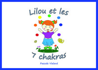 LILOU ET LES 7 CHAKRAS