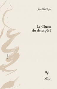 Le Chant du désespéré
