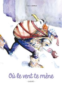 Où Le Vent Te Mène