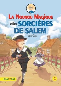 LA NOUNOU MAGIQUE ET LES SORCIERES DE SALEM