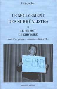 LE MOUVEMENT  DES SURREALISTES