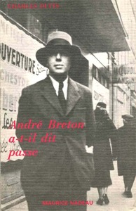 ANDRE BRETON A-T-IL DIT PASSE