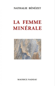 LA FEMME MINERALE