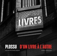 Plossu, d'un livre à l'autre