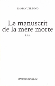 LE MANUSCRIT DE LA MERE MORTE