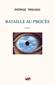 Bataille au procès