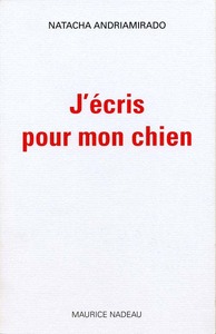 J'ECRIS POUR MON CHIEN