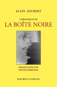 CHRONIQUES DE LA BOITE NOIRE