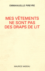 MES VETEMENTS NE SONT PAS DES DRAPS DE LIT