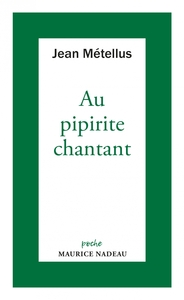 Au pipirite chantant