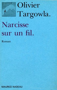 NARCISSE SUR UN FIL