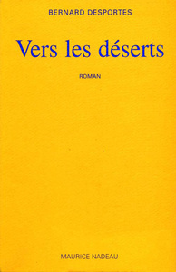 Vers les déserts