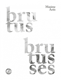 BRUTUS BRUTUSSES