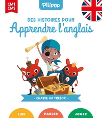 CHASSE AU TRESOR - DES HISTOIRES POUR APPRENDRE L'ANGLAIS