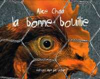 Bonne bouillie (La)