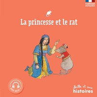 LA PRINCESSE ET LE RAT (2ND ED.)