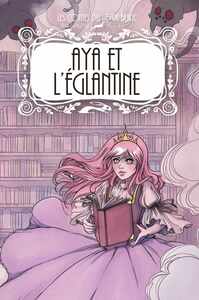 Aya et Eglantine