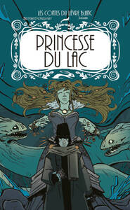 PRINCESSE DU LAC (LA)
